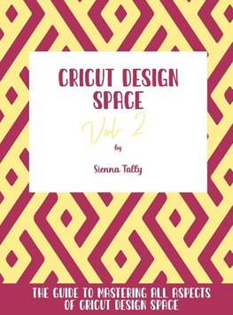 Cricut Design Space Vol.2