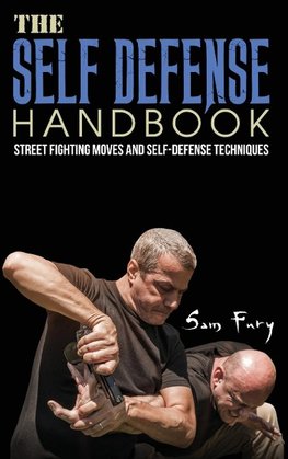 The Self-Defense Handbook