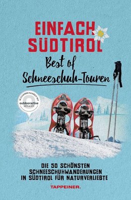 Einfach Südtirol: Best of Skitouren