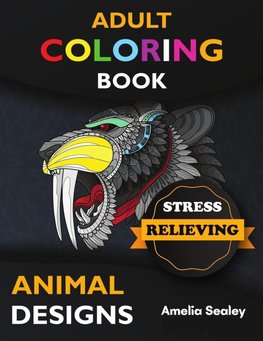 Adult Coloring Book Stress Relieving Animal Designs