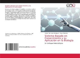 Sistema Basado en Conocimiento y su Aplicación en la Biología