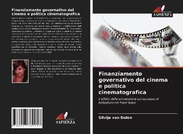 Finanziamento governativo del cinema e politica cinematografica