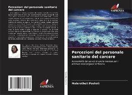 Percezioni del personale sanitario del carcere