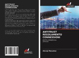 ANTITRUST REGOLAMENTO CONNESSIONI