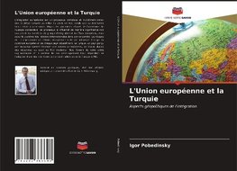 L'Union européenne et la Turquie