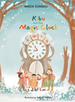 Kibu and the Magic Clock