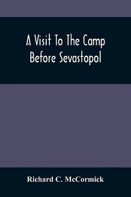 A Visit To The Camp Before Sevastopol