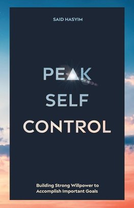 Peak Self-Control