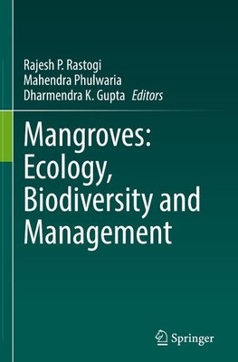 Mangroves: Ecology, Biodiversity and Management