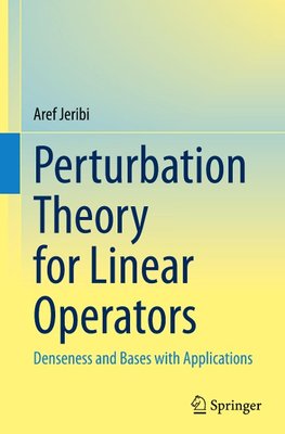 Perturbation Theory for Linear Operators