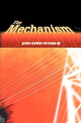 The Mechanism