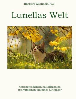 Lunellas Welt