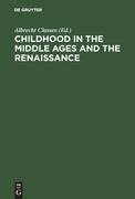 Childhood in the Middle Ages and the Renaissance