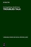 Troubled Talk