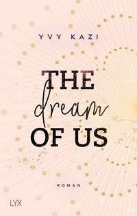 The Dream Of Us