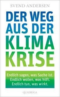 Der Weg aus der Klima-Krise