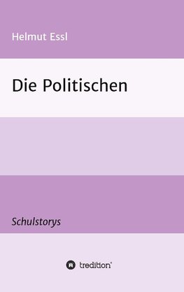 Die Politischen