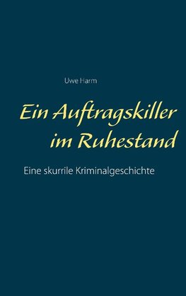 Ein Auftragskiller im Ruhestand