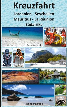 Kreuzfahrt Jordanien-Seychellen-Mauritius-La Réunion-Südafrika