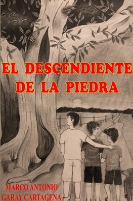 EL DESCENDIENTE DE LA PIEDRA