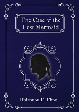 The Case of the Lost Mermaid