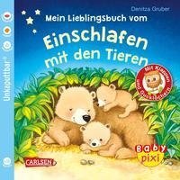 Baby Pixi (unkaputtbar) 96: Mein Lieblingsbuch vom Einschlafen mit den Tieren