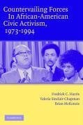 Countervailing Forces in African-American Civic Activism, 1973-1994