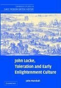 Marshall, J: John Locke, Toleration and Early Enlightenment