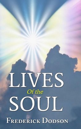 Lives of the Soul