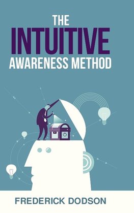 The Intuitive Awareness Method