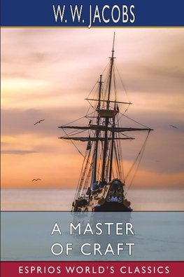 A Master of Craft (Esprios Classics)