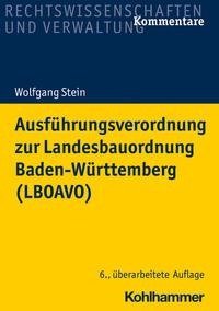 Ausführungsverordnung zur Landesbauordnung Baden-Württemberg (LBOAVO)