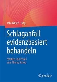 Schlaganfall evidenzbasiert behandeln