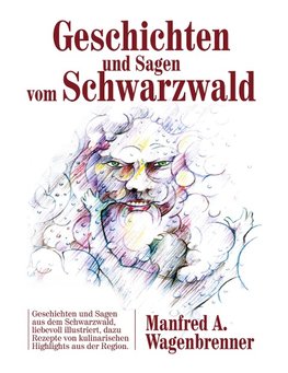 Geschichten und Sagen vom Schwarzwald