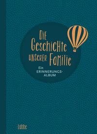 Die Geschichte unserer Familie