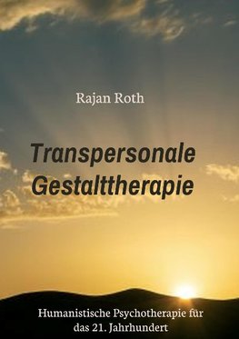 Transpersonale Gestalttherapie