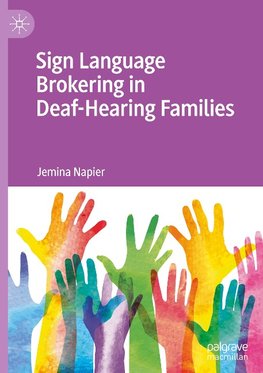 Sign Language Brokering in Deaf-Hearing Families