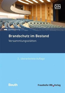 Brandschutz im Bestand. Versammlungsstätten.