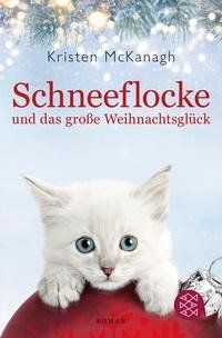 Schneeflocke und das große Weihnachtsglück