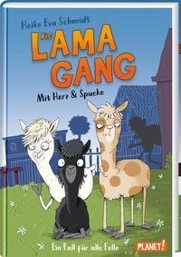 Die Lama-Gang. Mit Herz & Spucke 1: Ein Fall für alle Felle