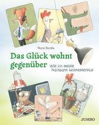 Das Glück wohnt gegenüber