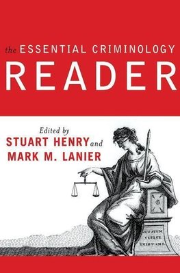 Henry, S: The Essential Criminology Reader