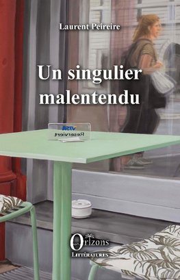 Un singulier malentendu