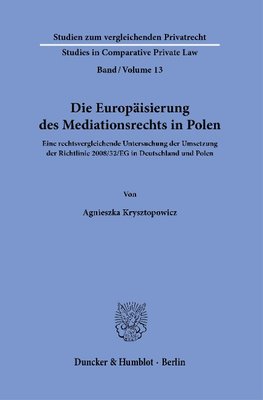 Die Europäisierung des Mediationsrechts in Polen.