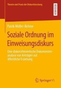 Soziale Ordnung im Einweisungsdiskurs