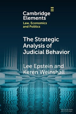 The Strategic Analysis of Judicial Behavior