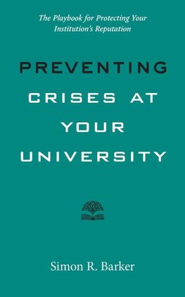 Preventing Crises at Your University