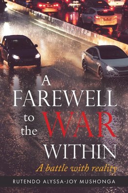 A Farewell To The War Within