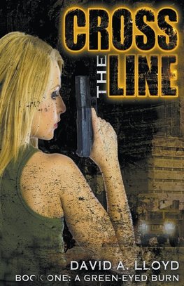 Cross The Line Book 1