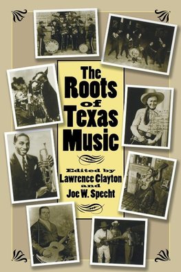 The Roots of Texas Music